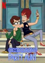 Watch Chicago Party Aunt M4ufreemovies