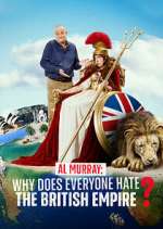 Watch Al Murray: Why Does Everyone Hate the British Empire? M4ufreemovies