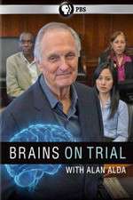 Watch Brains on Trial with Alan Alda M4ufreemovies