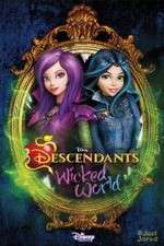 Watch Descendants: Wicked World M4ufreemovies