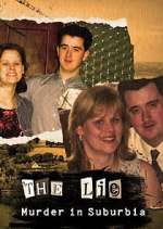 Watch The Lie: Murder in Suburbia M4ufreemovies