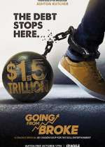 Watch Going from Broke M4ufreemovies