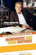 Watch Murderers and Their Mothers M4ufreemovies