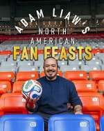 Watch Adam Liaw\'s North American Fan Feasts M4ufreemovies