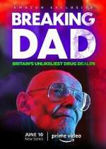Watch Breaking Dad: Britain's Unlikeliest Drug Dealer M4ufreemovies