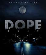 Watch D.O.P.E. Unit Season 1 Episode 6 M4ufreemovies