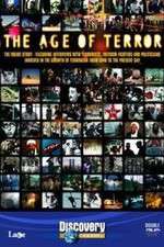 Watch The Age of Terror A Survey of Modern Terrorism M4ufreemovies
