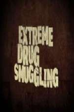 Watch Extreme Smuggling M4ufreemovies