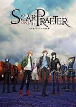 Watch Project Scard: Scar on the Praeter M4ufreemovies