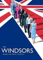Watch The Windsors: Inside the Royal Dynasty M4ufreemovies