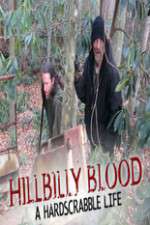 Watch Hillbilly Blood A Hardscrabble Life 3-D M4ufreemovies
