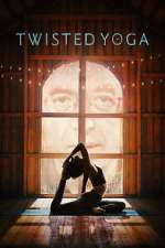 Watch Twisted Yoga M4ufreemovies