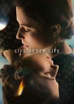 Watch Life After Life M4ufreemovies