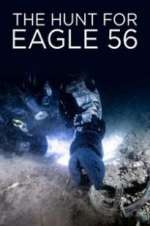 Watch The Hunt for Eagle 56 M4ufreemovies