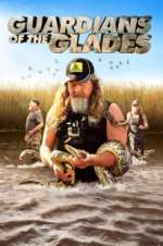 Watch Guardians of the Glades M4ufreemovies