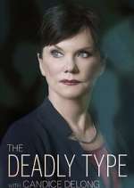 Watch The Deadly Type with Candice DeLong M4ufreemovies