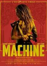 Watch Machine M4ufreemovies
