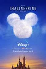 Watch The Imagineering Story M4ufreemovies