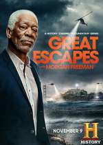 Watch History's Greatest Escapes with Morgan Freeman M4ufreemovies