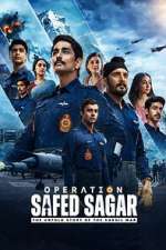 Watch Operation Safed Sagar: The Untold Story of the Kargil War M4ufreemovies