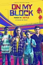 Watch On My Block M4ufreemovies