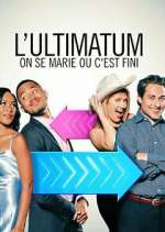 Watch Ultimatum: On se marie ou c'est fini M4ufreemovies