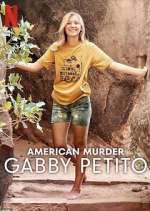 Watch American Murder: Gabby Petito M4ufreemovies
