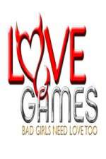 Watch Love Games Bad Girls Need Love Too M4ufreemovies