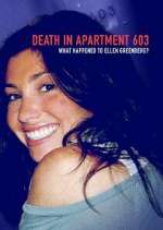 Watch Death in Apartment 603: What Happened to Ellen Greenberg? M4ufreemovies