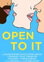 Watch Open to It M4ufreemovies