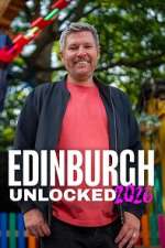 Watch Edinburgh Unlocked M4ufreemovies