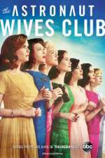 Watch The Astronaut Wives Club M4ufreemovies