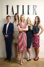 Watch Posh People: Inside Tatler M4ufreemovies