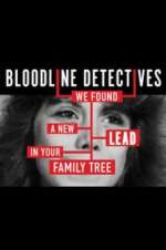 Watch Bloodline Detectives M4ufreemovies