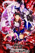 Watch Re:Zero kara Hajimeru Isekai Seikatsu M4ufreemovies