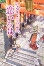 Watch Inari, Konkon, Koi Iroha M4ufreemovies