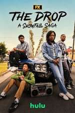 Watch The Drop: A Snowfall Saga M4ufreemovies