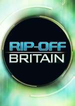 Watch Rip Off Britain M4ufreemovies