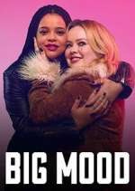 Watch Big Mood M4ufreemovies