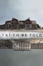 Watch Truth Be Told M4ufreemovies