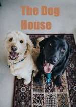 Watch The Dog House M4ufreemovies
