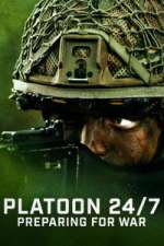 Watch Platoon 24/7: Preparing for War M4ufreemovies