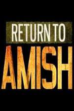 Watch Return to Amish M4ufreemovies