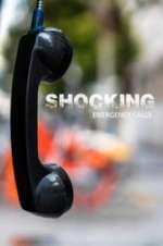 Watch Shocking Emergency Calls M4ufreemovies