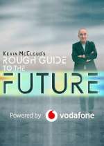 Watch Kevin McCloud's Rough Guide to the Future M4ufreemovies