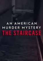 Watch An American Murder Mystery: The Staircase M4ufreemovies
