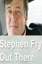 Watch Stephen Fry Out There M4ufreemovies