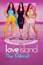 Watch Love Island: The Debrief Season 1 Episode 30 M4ufreemovies