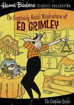 Watch The Completely Mental Misadventures of Ed Grimley M4ufreemovies