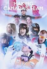 Watch Making Canada\'s Team M4ufreemovies